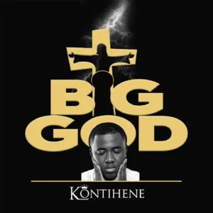 Kontihene - Big God