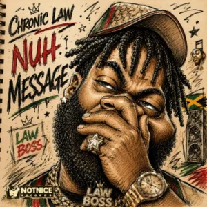 Nuh Message by Chronic Law