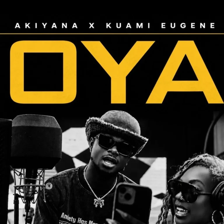 Oya by Akiyana Ft Kuami Eugene