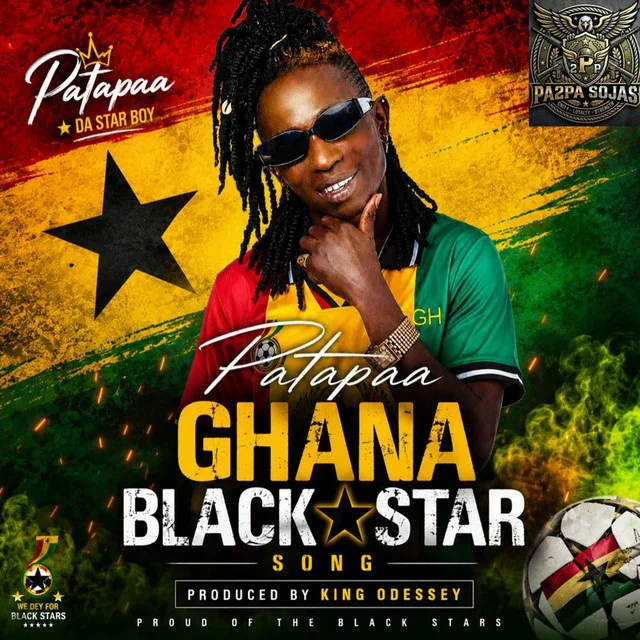 Patapaa - Ghana Black Star Song