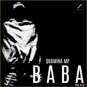 Quamina MP - Baba