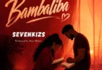 SevenKizs - Bambaliba