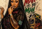 Shaneil Muir - Man Fi Be Man