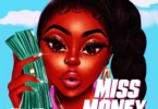 Shatta Wale - Miss Money Ft. Medikal