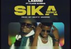 Sika ft. Kuami Eugene by Lasmid