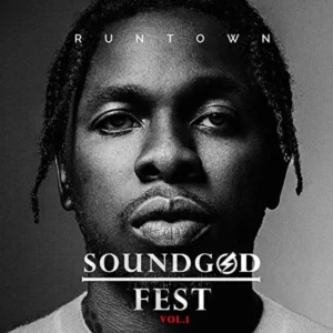 Soundgod Fest, Vol. 1 by Runtown