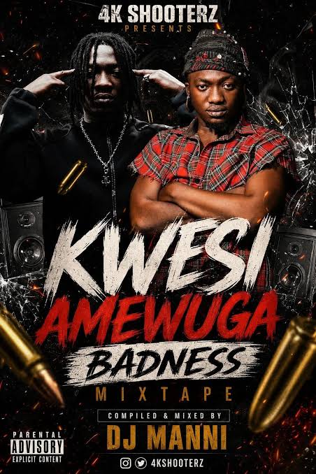 DJ Manni - Kwesi Amewuga Badness Mixtape 2026