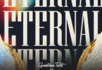 Greatman Takit ft Limoblaze - Eternal