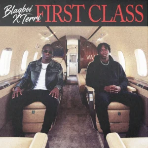 BLAQBOI & Terri - FIRST CLASS