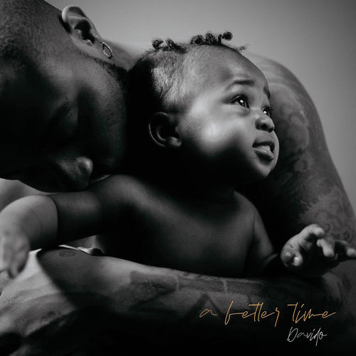 Davido - A Better Time Album
