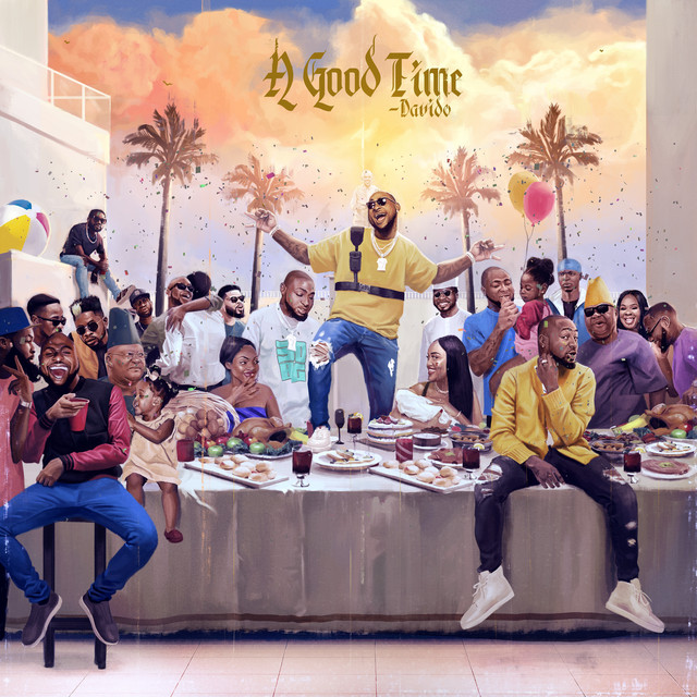 Davido - A Good Time [Full Album]
