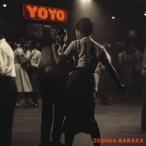 Joshua Baraka - YoYo