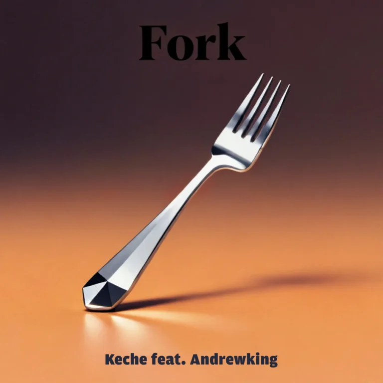 Keche Ft AndrewKing - Fork