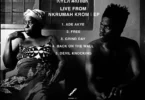 Kwesi Arthur - Live from Nkrumah Krom [Full EP]