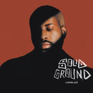 Limoblaze - WAY ft Jackie Hill Perry & Princeton South