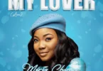 Mercy Chinwo - My Lover (Live)