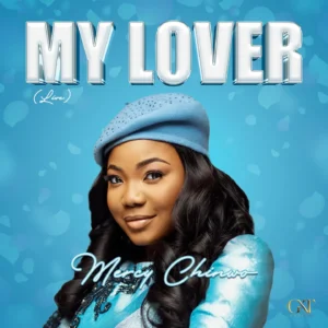 Mercy Chinwo - My Lover (Live)