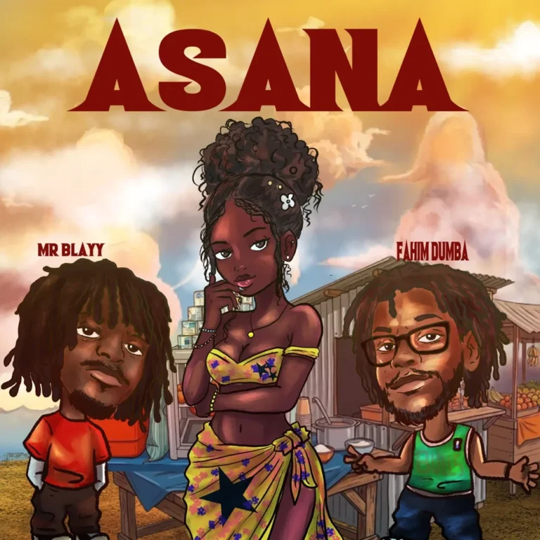 Mr Blayy - Asana ft Fahim Dumba lyrics