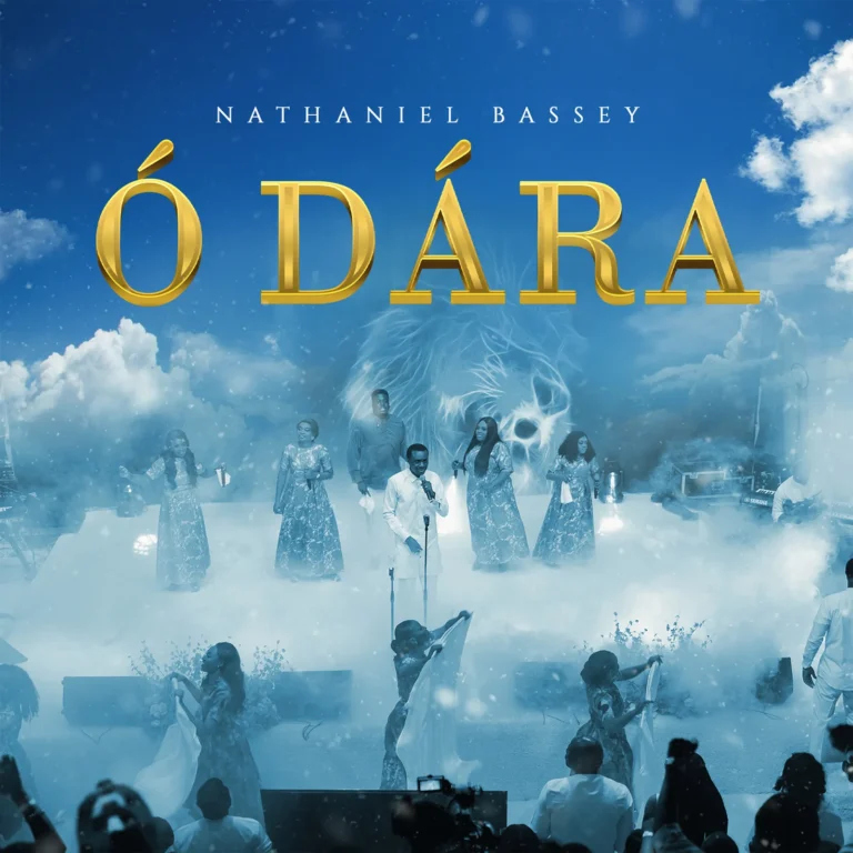 Nathaniel Bassey - Ó Dára (Live)