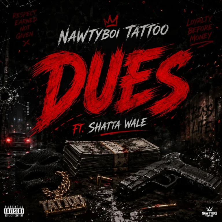 Nawtyboi Tattoo - Dues Ft Shatta Wale