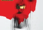 Rihanna - ANTI (Deluxe) [Full Album]