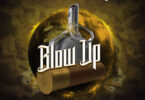 Shatta Wale - Blow Up ft. Skillibeng