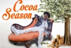 Shatta Wale - Cocoa Season