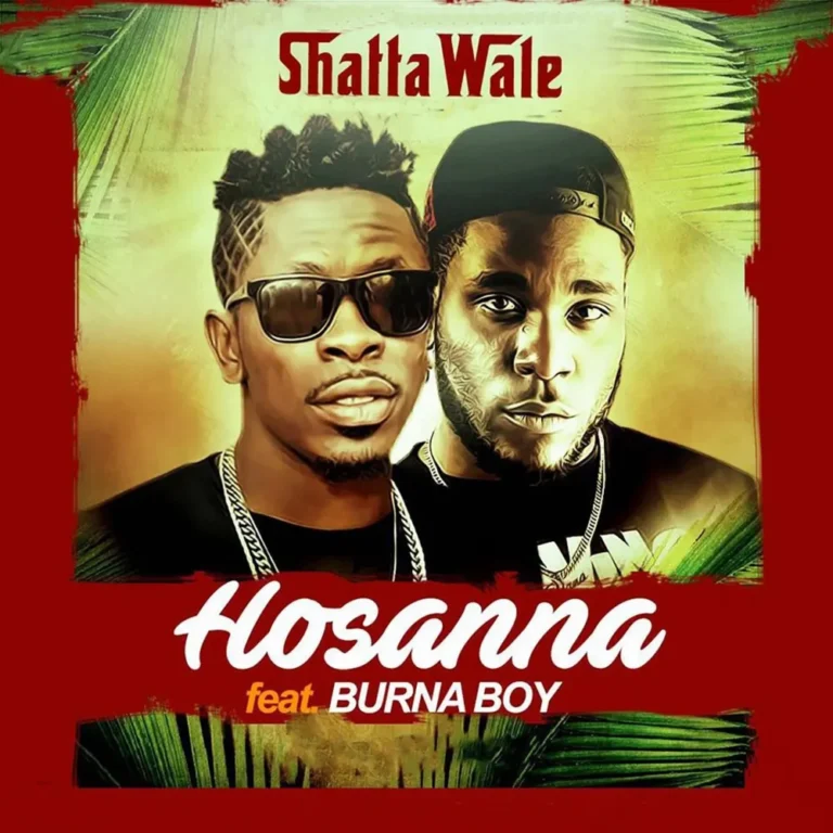 Shatta Wale - Hosanna Ft Burna Boy