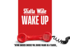 Shatta Wale - Wake Up