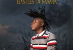 Stonebwoy - Epistles of Mama [Full Album]