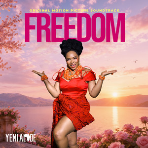 Yemi Alade - Freedom