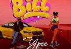 Ypee - Bill