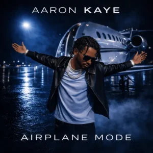 Aaron Kaye – Airplane Mode