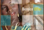 Bernice Offei – Down Came Christ