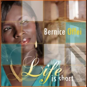Bernice Offei – Life Full Album