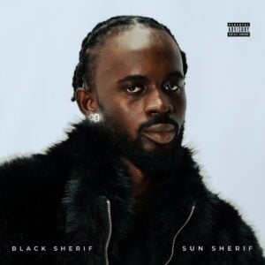 Black Sherif - Forever ft AratheJay