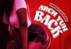 Ding Dong ft Weekday – Arch Yuh Back