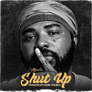Gasmilla – Shut Up