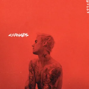 Justin Bieber – Changes Full Album