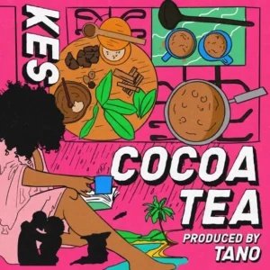 Kes – Cocoa Tea