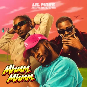 Lil More - Mhmm Mhmm Ft Kelvyn Boy, DJ Sly King