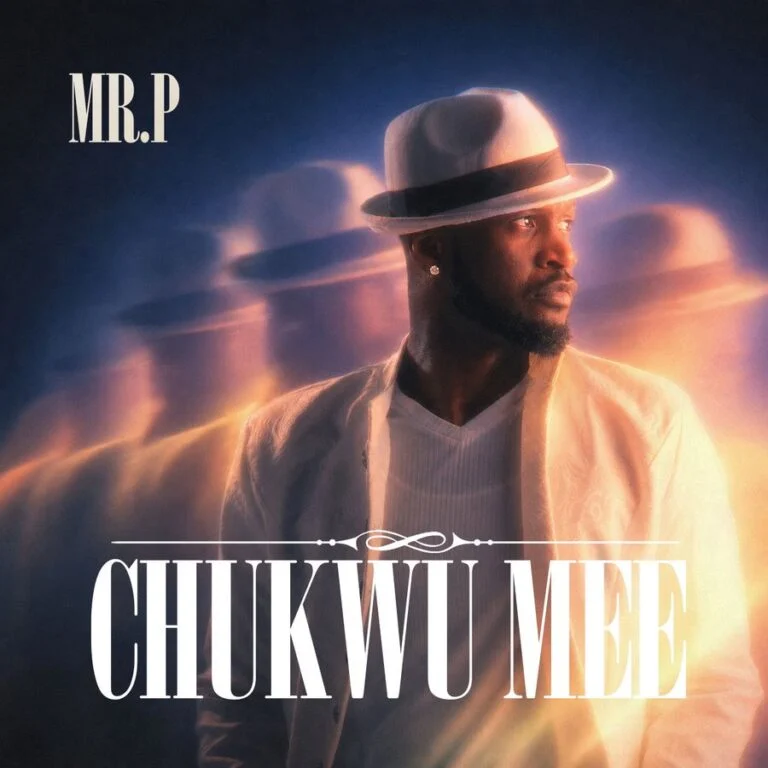 Mr P – Chukwu Mee (Lyrics)