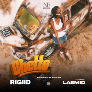 RiGiid Ft Lasmid – Ghetto
