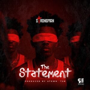 Strongman – The Statement