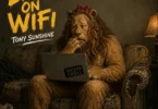 Tony Sunshine – Lion On Wifi Mp3 Download