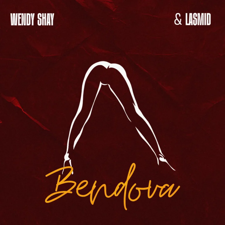 Wendy Shay - Bend Over (Bendova) Lyrics Ft Lasmid art cover