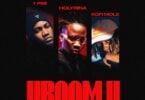 Y Pee Ft HolyRina & Kofi Mole – Vroom II