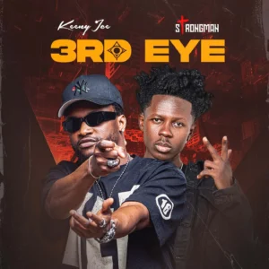Download 3RD EYE by Keeny Ice & Strongman Mp3