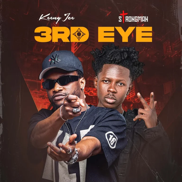 Download 3RD EYE by Keeny Ice & Strongman Mp3