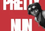 Chella - Pretty Nun